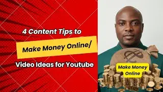 4 Content Tips to Make Money Online in 2026/Video Ideas for Youtude