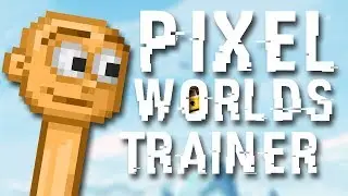 Pixel World Hack Trainer | All Versions
