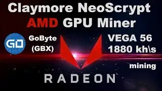 Claymore NeoScrypt AMD GPU Miner, VEGA 56, обзор, хешрейт, майнинг