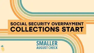 Social Security Overpayment Collections Start