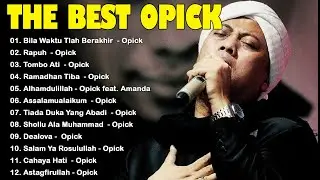 OPICK Full Album || Lagu Religi Islam Terbaik 2025 Paling Hits || Lagu Religi Islam Terbaru 2026
