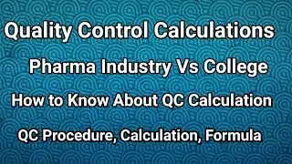 Quality Control Calculations,Procedure,Formula and Result