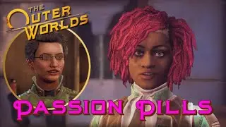 [024] Passion Pills (Companion Quest) | The Outer Worlds