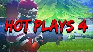 Hot Plays #4 | (Fortnite Montage)