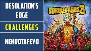 Desolation's Edge: All Crew Challenges Locations | Borderlands 3