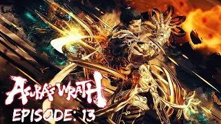 Asura's Wrath | Episode 13 