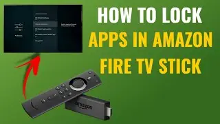 How To Lock Apps In Amazon Fire Tv Stick | English