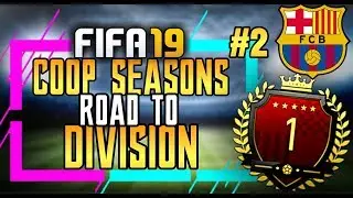 Fifa 19 Coop seasons / Road to division 1 w/ Rogue superfly / Game 2