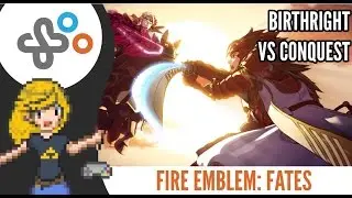 FIRE EMBLEM: FATES - BIRTHRIGHT OR CONQUEST? | Key Story & Gameplay Differences