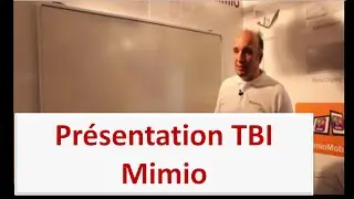 Pr&eacute;sentation TBI Mimio en direct du salon l'Educatec