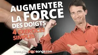 PLUS DE FORCE DANS LES DOIGTS POUR MIEUX JOUER AU PIANO