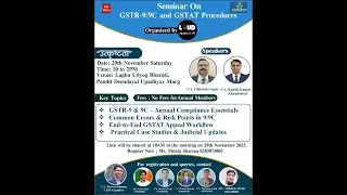 LION Seminar on 29.11.2025 - GSTR-9/9C and GSTAT Procedures