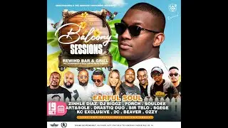 Balcony sessions With Earful Soul (Soulful/Deeptech)