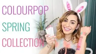 ColourPop Spring Collection Swatches