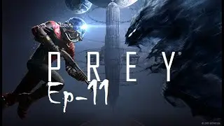 Prey (Female Morgan) Ep-11