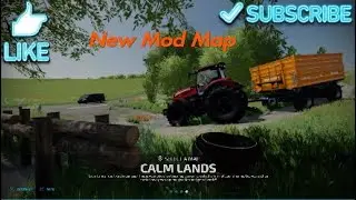 Farming simulator 22 New Mod Map CALM LANDS Map Tour