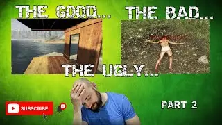 Subsistence Beginners Guide - Part 2 - The good, the bad, the ugly!