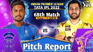 IPL2022 Match 68 - RR vs CSK Today Pitch Report || Brabourne Stadium Mumbai Pitch Report ||Dream11