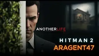 THE PERFECT HIT: Another Life | Hitman 2 Silent Assassin Walkthrough | ARAGENT47
