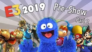 E3 2019 Pre-Show PART 2: Predictions, Wishes, and 