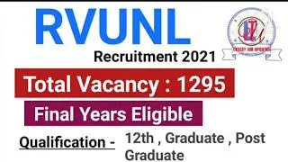 RVUNL Recruitment 2021 | Total Vacancy 1295 | Final Year Eligible | Latest Job Updates 2021