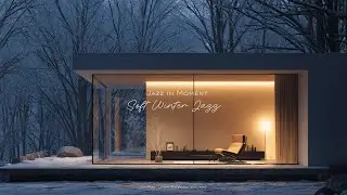 [Playlist] Когда зимние вечера замирают |  Quiet, cozy jazz for calm winter evenings