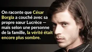 Les Borgia : Pouvoir, Secrets Sombres et Trahisons