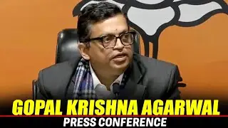 BJP Spokesperson Gopal Krishna Agarwal addresses press conference | BJP | Congress | Delhi