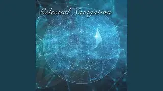 Celestial Navigation (feat. Katherine Eid)