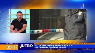 JUTRO - Ko vrbuje srpske mladiće da postanu plaćene ubice, gosti Mladen Radulović i Rade Knežević