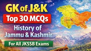 GK of J&K MCQs Series Part-2 || History of Jammu and Kashmir 