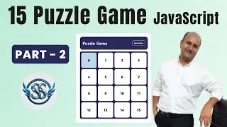 15 Puzzle game in JavaScript | Part-2 | Number shifting | Designing | Satyaansh Softech Pvt. Ltd.