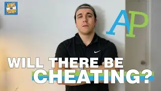 Cheating on the Online AP Exams - Will people cheat? How will the College Board detect Cheating?
