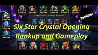 MCoC: Six Star Crystal Opening | Rankup & Gameplay | 6 Star