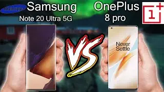 Samsung Galaxy Note 20 Ultra 5G vs OnePlus 8 pro