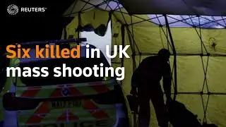 England: mass shooting kills six, including suspect