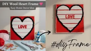 ✨ DIY Beautiful Heart Love Wall Hanging ❤️ | Easy Wool Wall Decor | Valentine Room Decoration Idea 💕