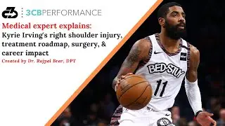 Detailing Kyrie Irving&rsquo;s right shoulder injury, treatment roadmap, surgery, and return prognosis