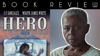 BOOK REVIEW | Hero by JF Gonzalez & Wrath James White