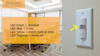 OSW-D-010 Greengate Dimmer Set-Up Video - Adjusting Occupancy Sensor Hold-On Time and Partial Off Ti