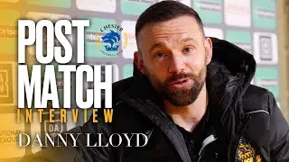 Danny Lloyd Post Match Interview | 2-2 Draw Vs Chester FC.
