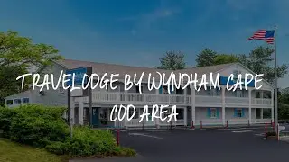 Travelodge by Wyndham Cape Cod Area Review - West Dennis , United States of America