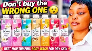 Best Moisturizing Body Wash for Dry Skin - St Ives Review