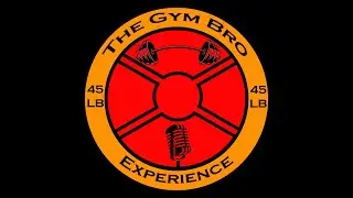 The Gym Bro Experience E1 (Best body building generations, experiences in gym and more)
