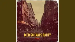 Bier Schnaps Party