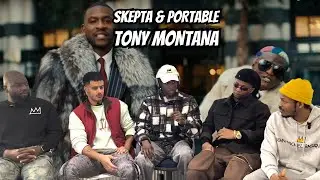 Skepta & Portable - Tony Montana / Vibes On Vibes Reaction