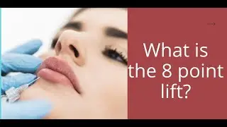 8 point lift treatment
