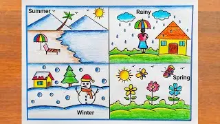 Four Season Drawing / How to Draw Different Types of Season Easy Steps / Different Season Drawing