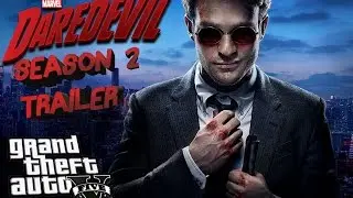 GTA V - Daredevil Season 2 Trailer - Temporada 2 Trailer ( Trailer Remake )