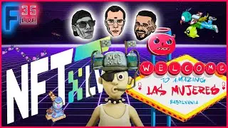 🔴NFTxLV Recap, Goombles, Clay Nation, Derp Birds, RFLXT, Mallard Order & Her Monsters l F35 Live #73